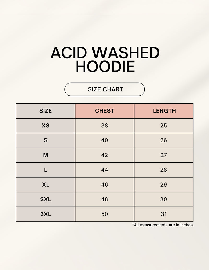 Size chart for Unisex Acid Washed Hoodie